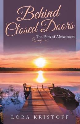 Behind Closed Doors by Lora Kristoff image