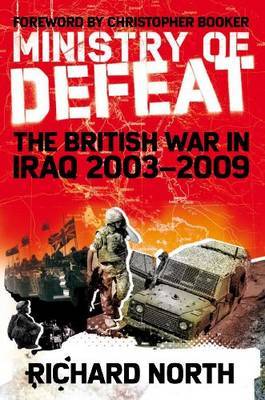 Ministry of Defeat by Richard North image
