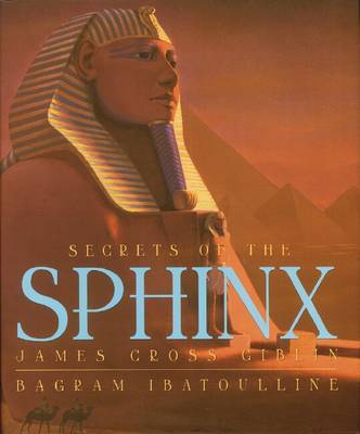 Secrets of the Sphinx by James Giblin image