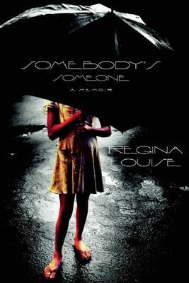Somebody's Someone by Regina Louise image
