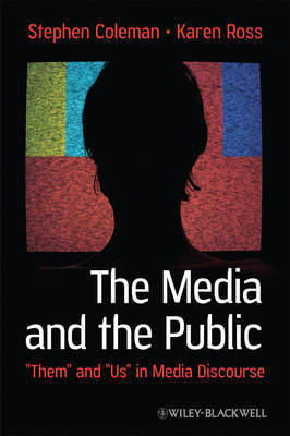 The Media and The Public by Stephen Coleman image