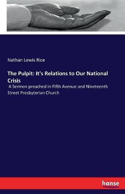 The Pulpit by Nathan Lewis Rice image