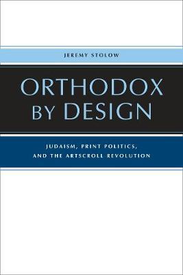 Orthodox by Design by Jeremy Stolow