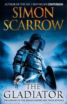 The Gladiator (Eagle #9) by Simon Scarrow image