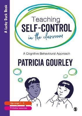 Teaching Self-Control in the Classroom by Patricia Gourley image