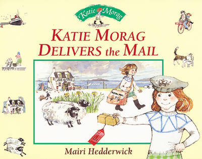 Katie Morag Delivers the Mail by Mairi Hedderwick image