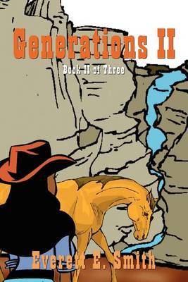 Generations II: Book II of Three by Everett E. Smith image