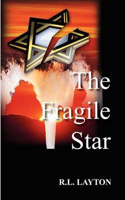 The Fragile Star by R.L. LAYTON image
