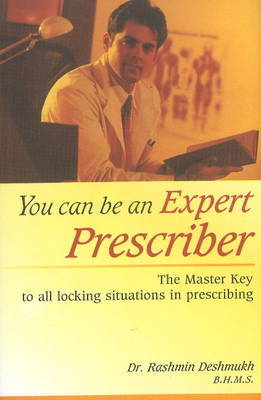You Can Be An Expert Prescriber by Rashmin Deshmukh image
