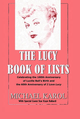 The Lucy Book of Lists by Michael Karol image