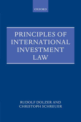 Principles of International Investment Law by Rudolf Dolzer image
