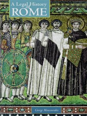 A Legal History of Rome by George Mousourakis image
