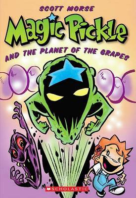 Magic Pickle and the Planet of the Grapes by Scott Morse image