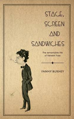 Stage, Screen and Sandwiches by Frances Burney image