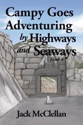 Campy Goes Adventuring by Highways and Seaways by Jack McClellan image