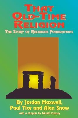 That Old-time Religion by Jordan Maxwell image