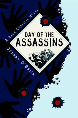 Day of the Assassins by Johnny O'Brien image