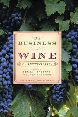 The Business of Wine by Geralyn G. Bronstrom image