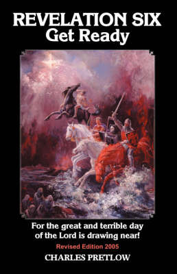 REVELATION SIX Get Ready Revised Edition 2005 by Charles Pretlow image