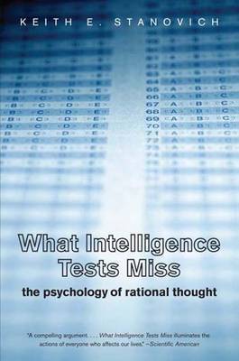 What Intelligence Tests Miss by Keith E Stanovich image