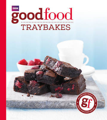 Good Food: Traybakes by Good Food Guides image