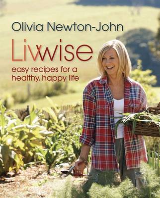 Livwise by Olivia Newton John