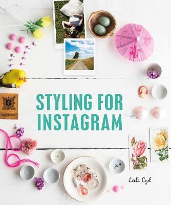 Styling for Instagram by Leela Cyd image