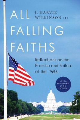 All Falling Faiths by J. Harvie Wilkinson, III image