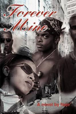Forever Mine by Naje' image