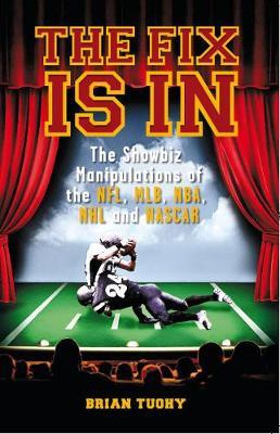The Fix Is In by Brian Tuohy image