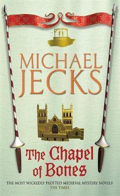 The Chapel of Bones (Last Templar Mysteries 18) image