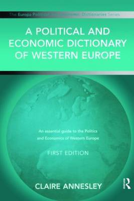 A Political and Economic Dictionary of Western Europe on Hardback