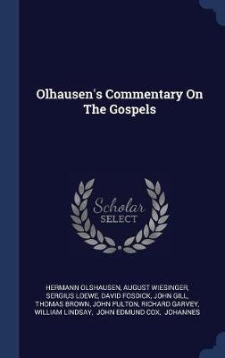 Olhausen's Commentary on the Gospels by Hermann Olshausen image