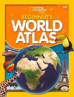 National Geographic Kids Beginner's World Atlas by National Geographic Kids image