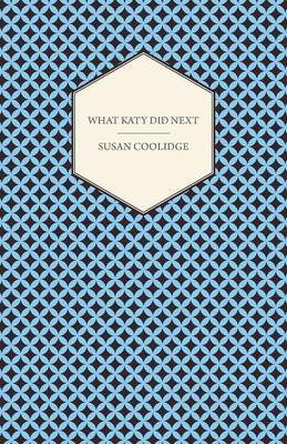What Katy Did Next by Susan Coolidge image