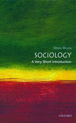 Sociology: A Very Short Introduction by Steve Bruce image