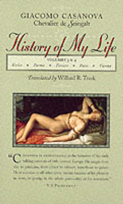 History of My Life: v.3 & 4 on Paperback by Giacomo Casanova