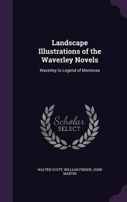 Landscape Illustrations of the Waverley Novels by Walter Scott image