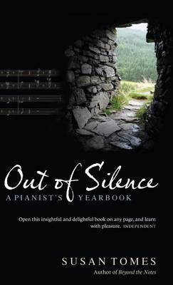 Out of Silence by Susan Tomes image