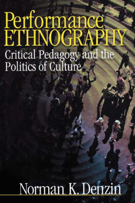 Performance Ethnography by Norman K Denzin image