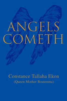 Angels Cometh by Constance Tallaha Ekon image