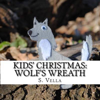 Kids' Christmas: Wolf's Wreath by S Vella image