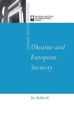 Ukraine and European Security by Tor Bukkvoll image