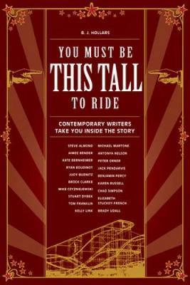 You Must be This Tall to Ride by B.J. Hollars image