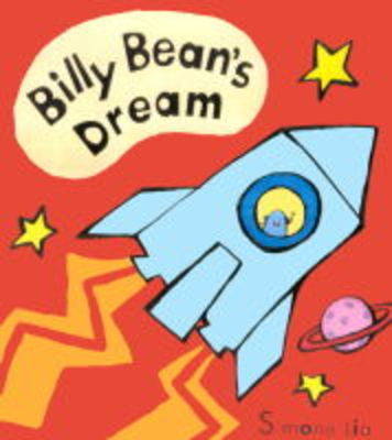 Billy Bean's Dream on Paperback by Simone Lia