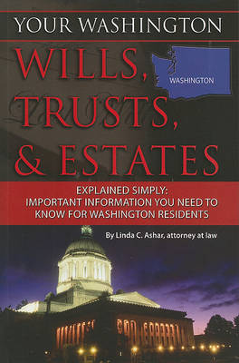Your Washington Wills, Trusts, & Estates Explained Simply by Linda C Ashar image