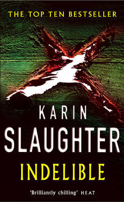Indelible by Karin Slaughter image