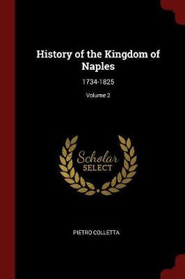 History of the Kingdom of Naples by Pietro Colletta image