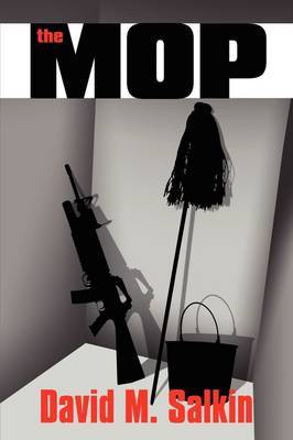 The Mop on Paperback by David M. Salkin