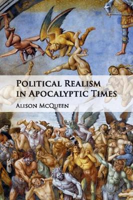 Political Realism in Apocalyptic Times by Alison McQueen image